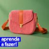 Bolsa Francisca - moldes em PDF (ESSE PROJETO PARTICIPA DA PROMOÇÃO CAIXA DOS SONHOS)